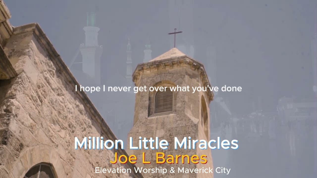 Million Little Miracles | Official Lyric Video | Elevation Worship & Maverick City (Lyrics)