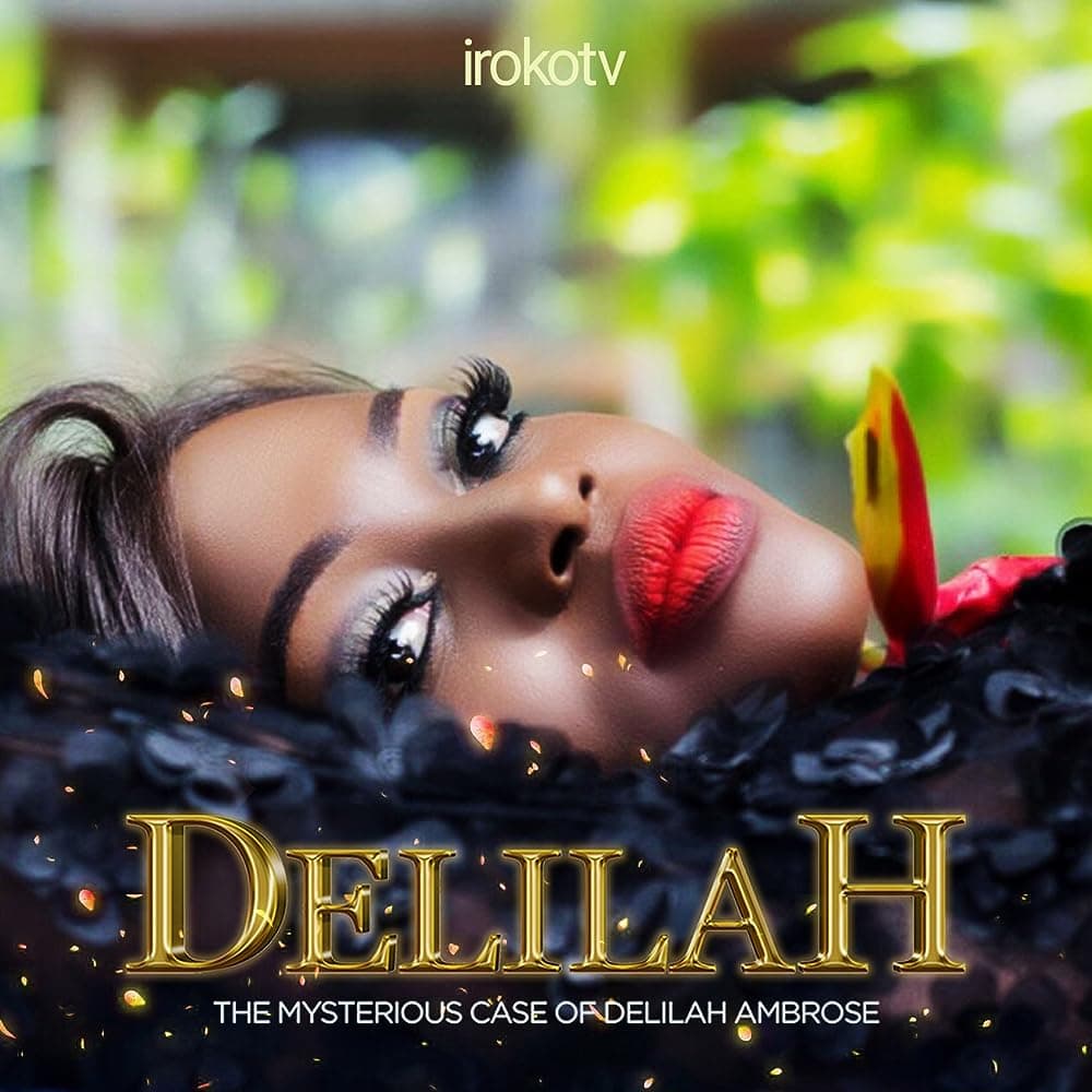 Delilah: The Mysterious Case of Delilah Ambrose