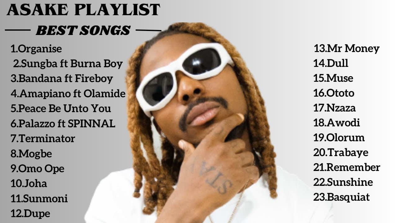 Best Songs Of Asake 2023 - Asake Greatest Hits Full Album/Playlist