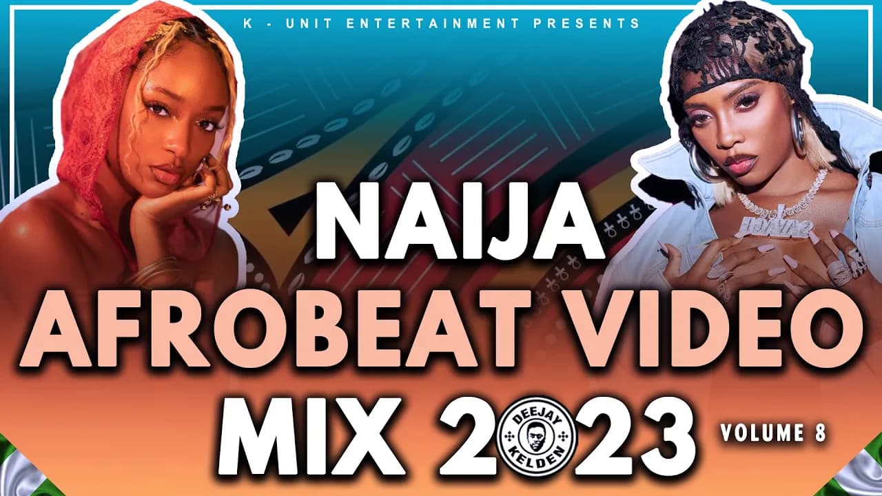 AFROBEAT MIX 2023 VOL.8 BY DJ KELDEN - KIZZ DANIEL, KHAID, ASAKE, AYRA STARR, RUGER, REMA