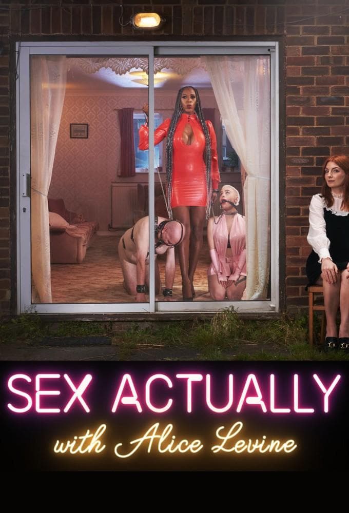 Sex Actually with Alice Levine-S1E1
