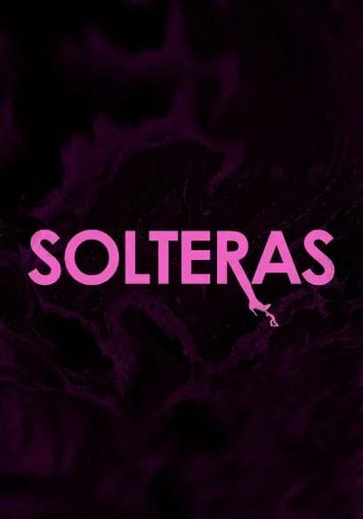 Solteras-480P