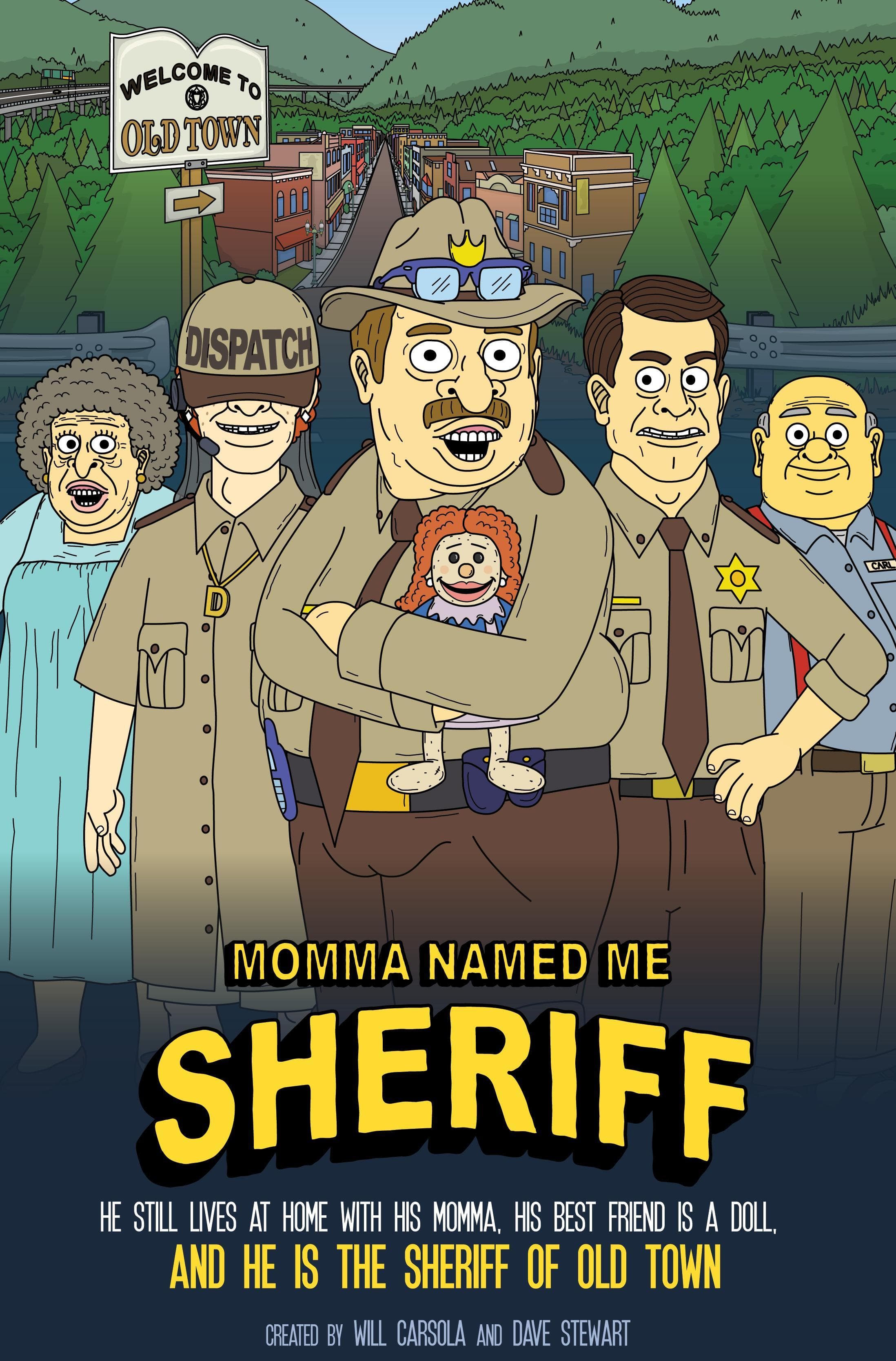 Momma Named Me Sheriff-S1E1