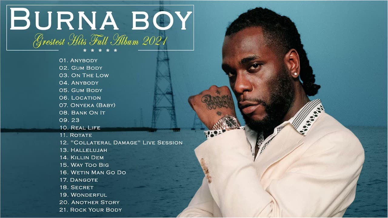 The Best Songs Burna boy Greatest Hits 2021 - Burna boy AFROBEAT MIX Best Songs 2021