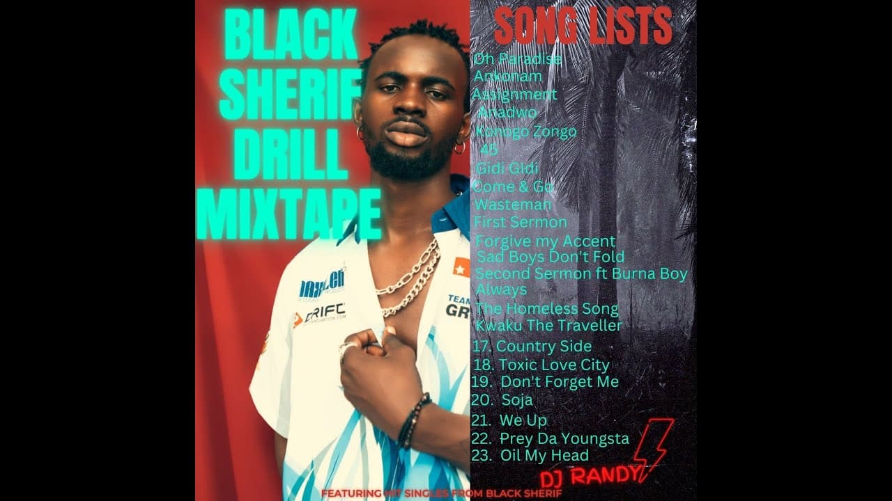 BLACK SHERIF drill MIXTAPE...