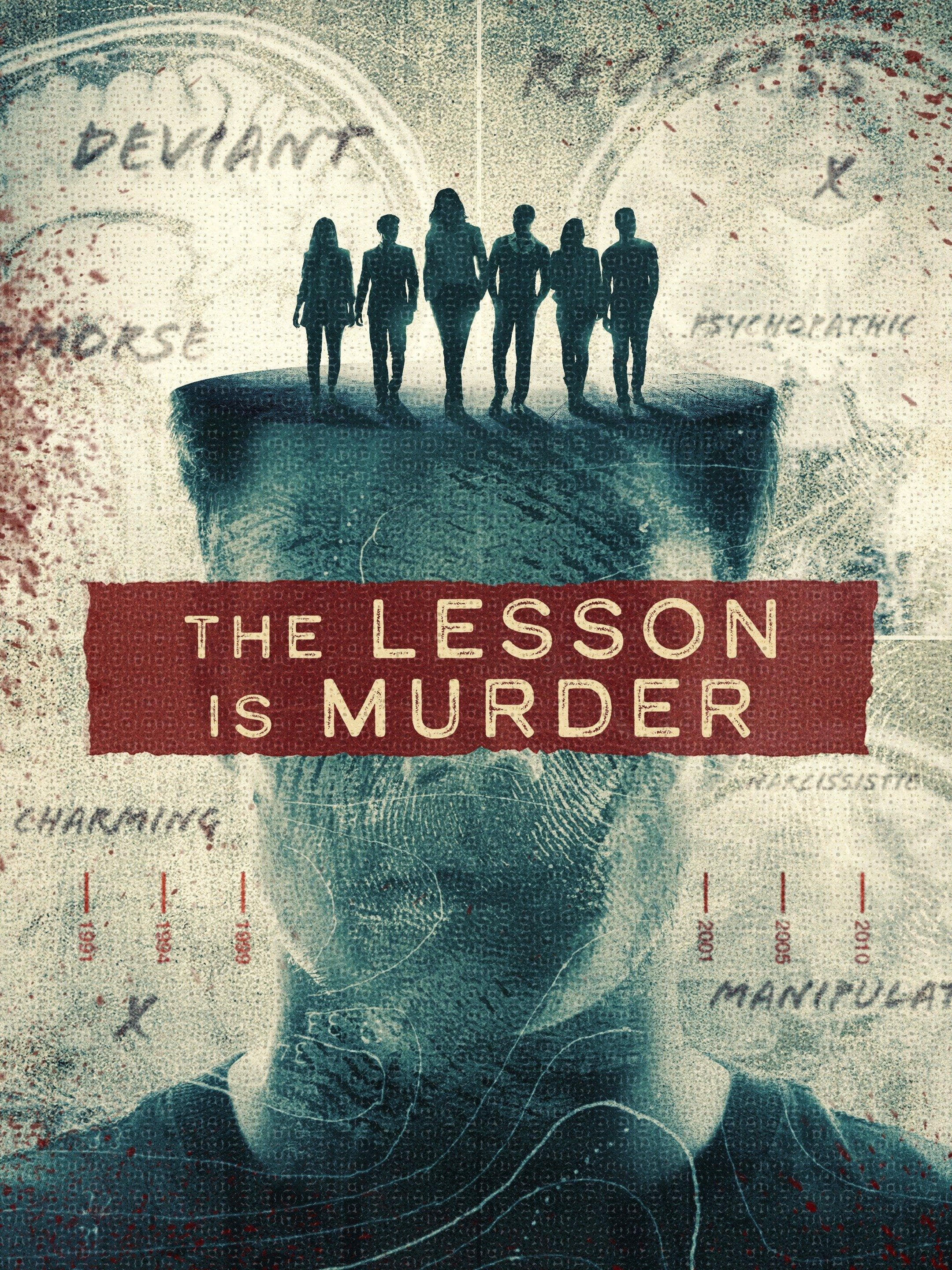 The Lesson Is Murder-S1E1