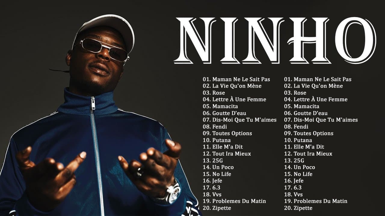 NINHO Grands Succès 2023 - Les Meilleurs Chansons de NINHO 2023 - Les Plus Grands Tubes de NINHO