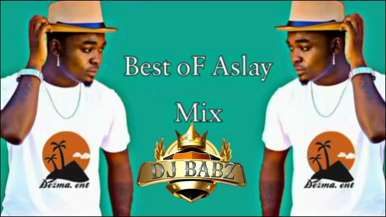 Best Of Aslay Bongo Mix 2023