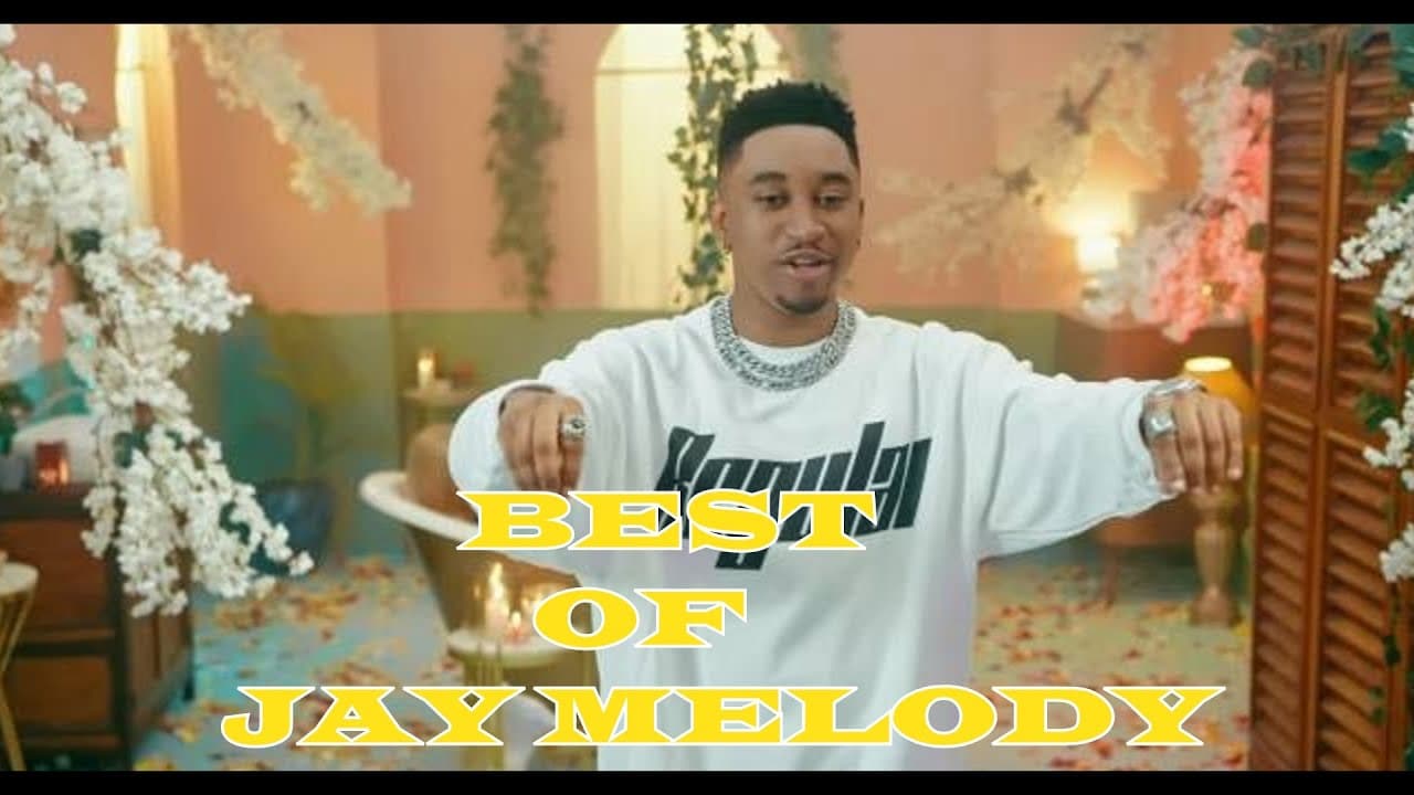 BEST OF JAY MELODY FT SAWA NITASEMA NAKUPENDA SUGAR PUUH NAJIEKA SAMBALOKETO HUBA HULU BY DJ LEXY