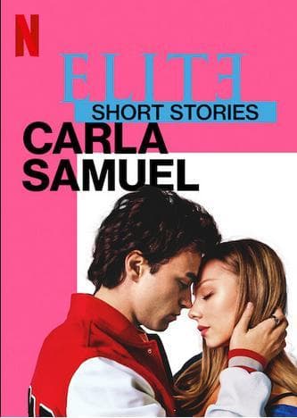 Elite Short Stories: Carla Samuel-S1E2-1080P