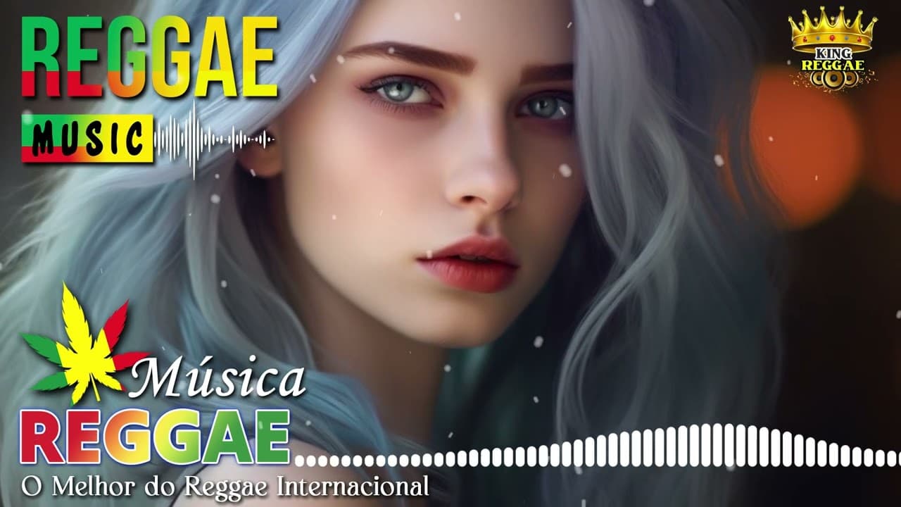 REGGAE DO MARANHÃO 2023 🔥 O MELHOR DO REGGAE INTERNACIONAL 🔥 REGGAE REMIX 2023 (SELEÇÃO TOP)