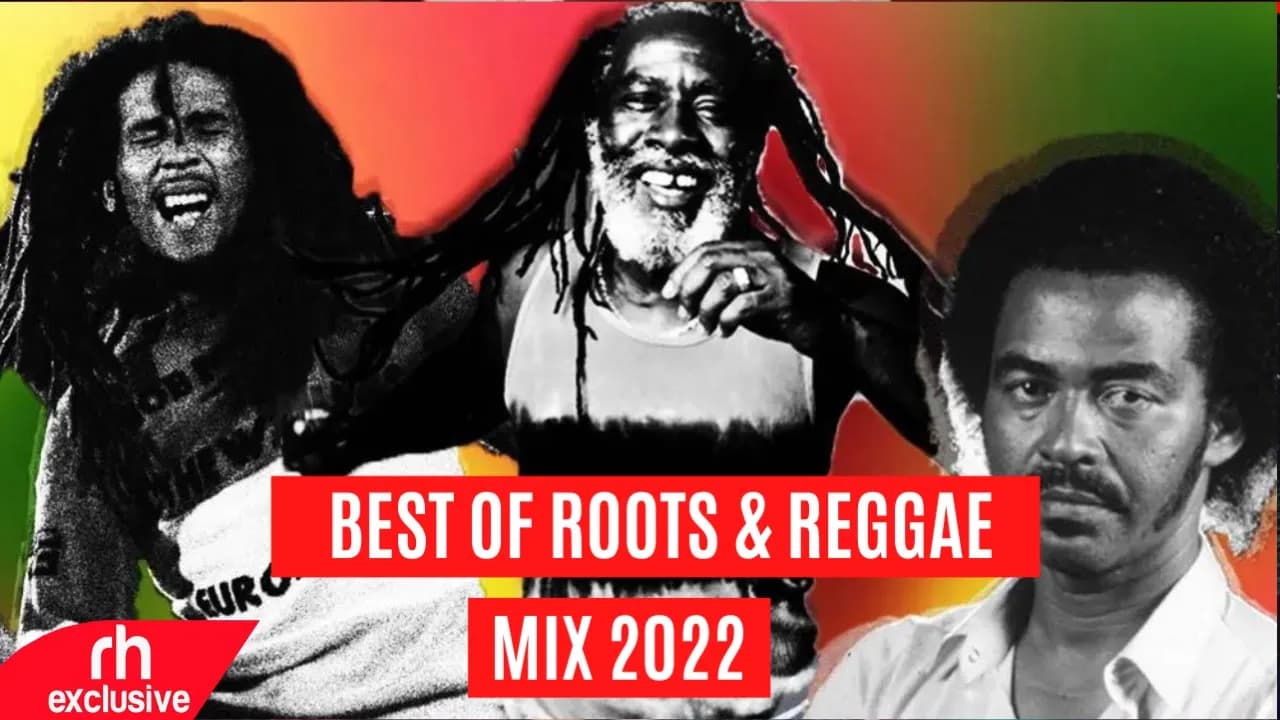 NEW ROOTS & REGGAE  MIX VOL 1 2022 BY DJ PHILO  / FT REGGAE & ROOTS SONGS MIX / RH EXCLUSIVE