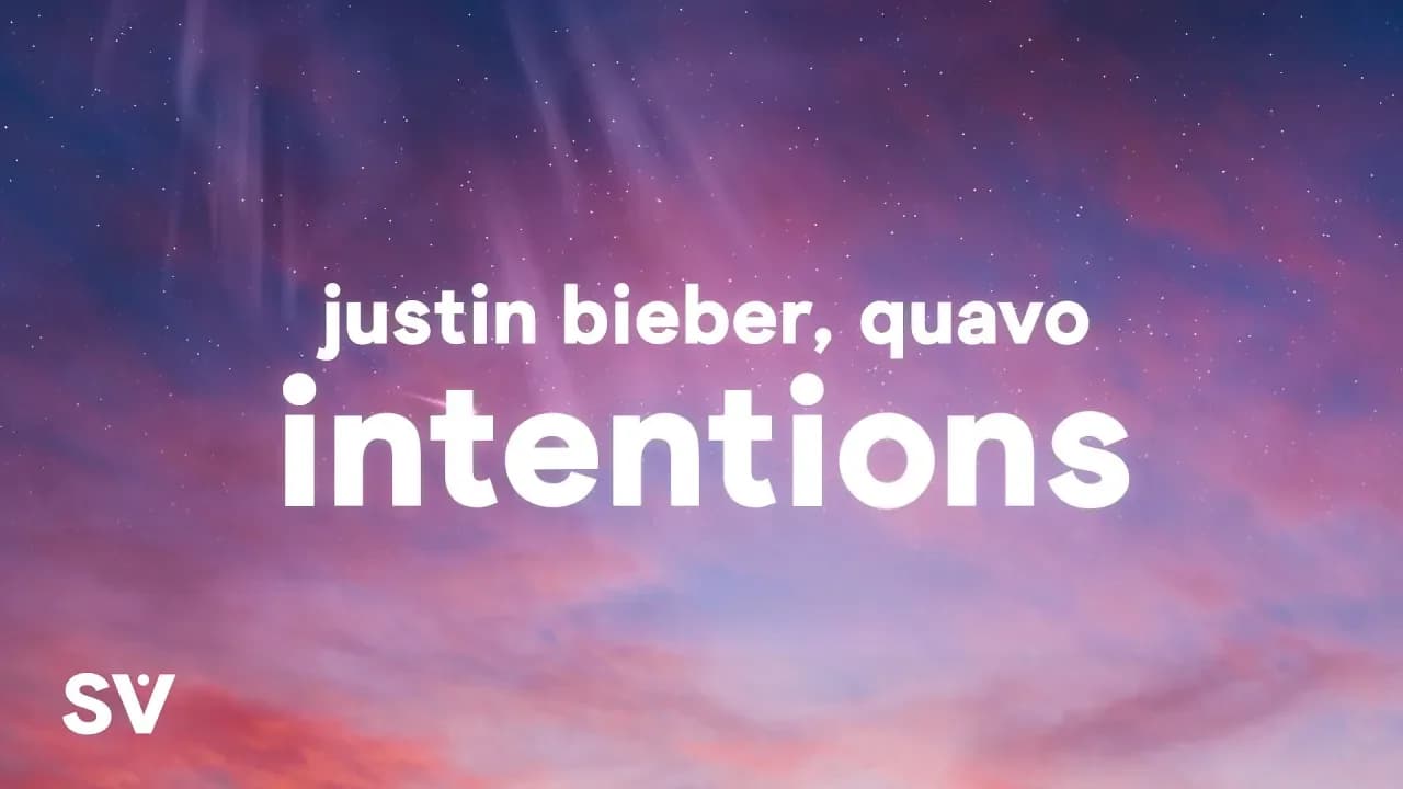 Justin Bieber - Intentions (Lyrics) ft. Quavo