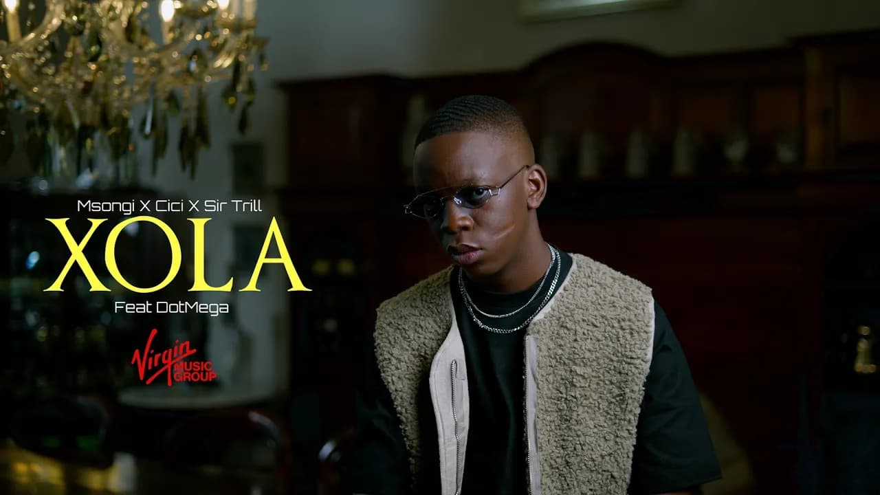 Msongi, Cici and Sir Trill - Xola ft Dot Mega | Official Music Video