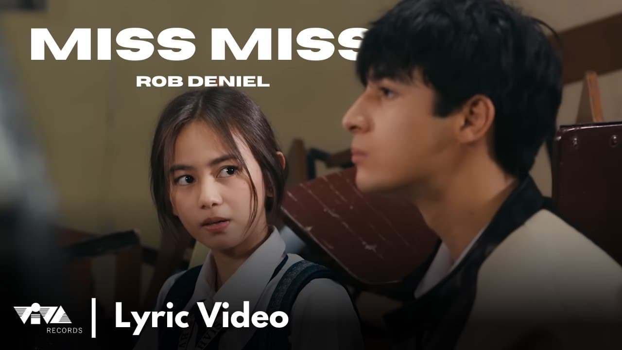 Miss Miss - Rob Deniel | Ang Mutya ng Section E OST (Official Lyric Video)