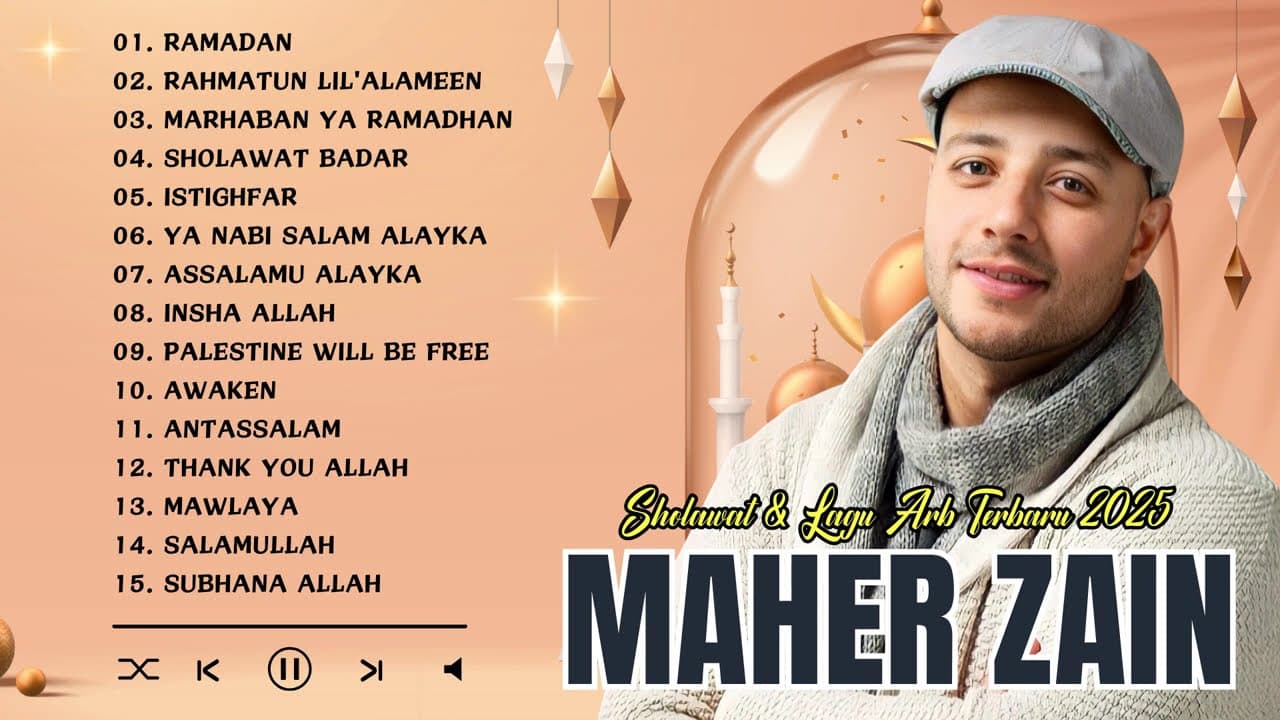 Kumpulan Lagu Terbaik 2025 || Maher Zain Full Album Tanpa Iklan ~ Ramadan Special 2025