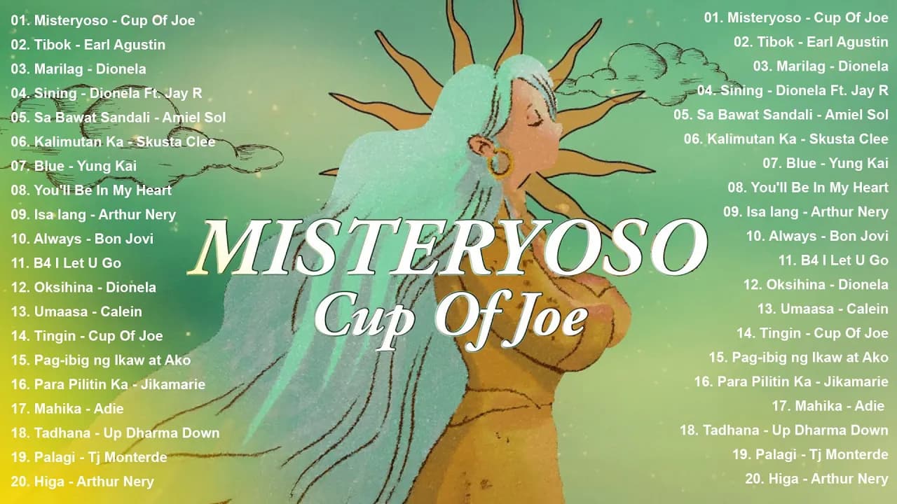 Cup Of Joe Playlist - Misteryoso, Tingin, Multo | OPM Tagalog Love Songs - Best OPM Trending 2025