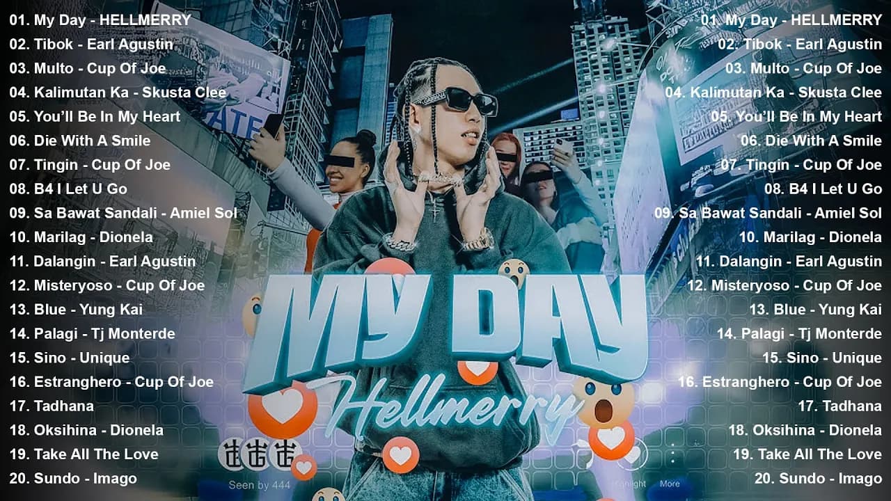 My Day - HELLMERRY | Top Hits OPM On Spotify 2025 - OPM Trending - Tagalog Love Songs Playlist