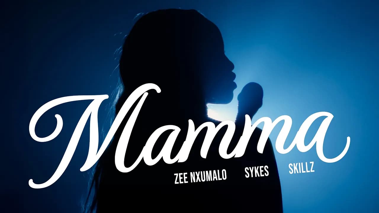 Zee Nxumalo, Skillz & Sykes - Mamma (Official Music Video)