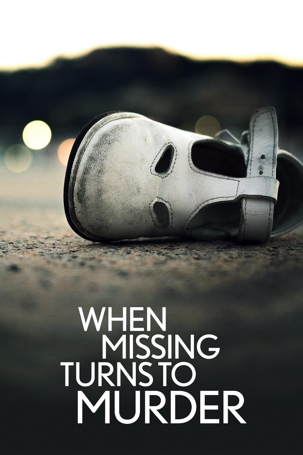 When Missing Turns to Murder-S1E1