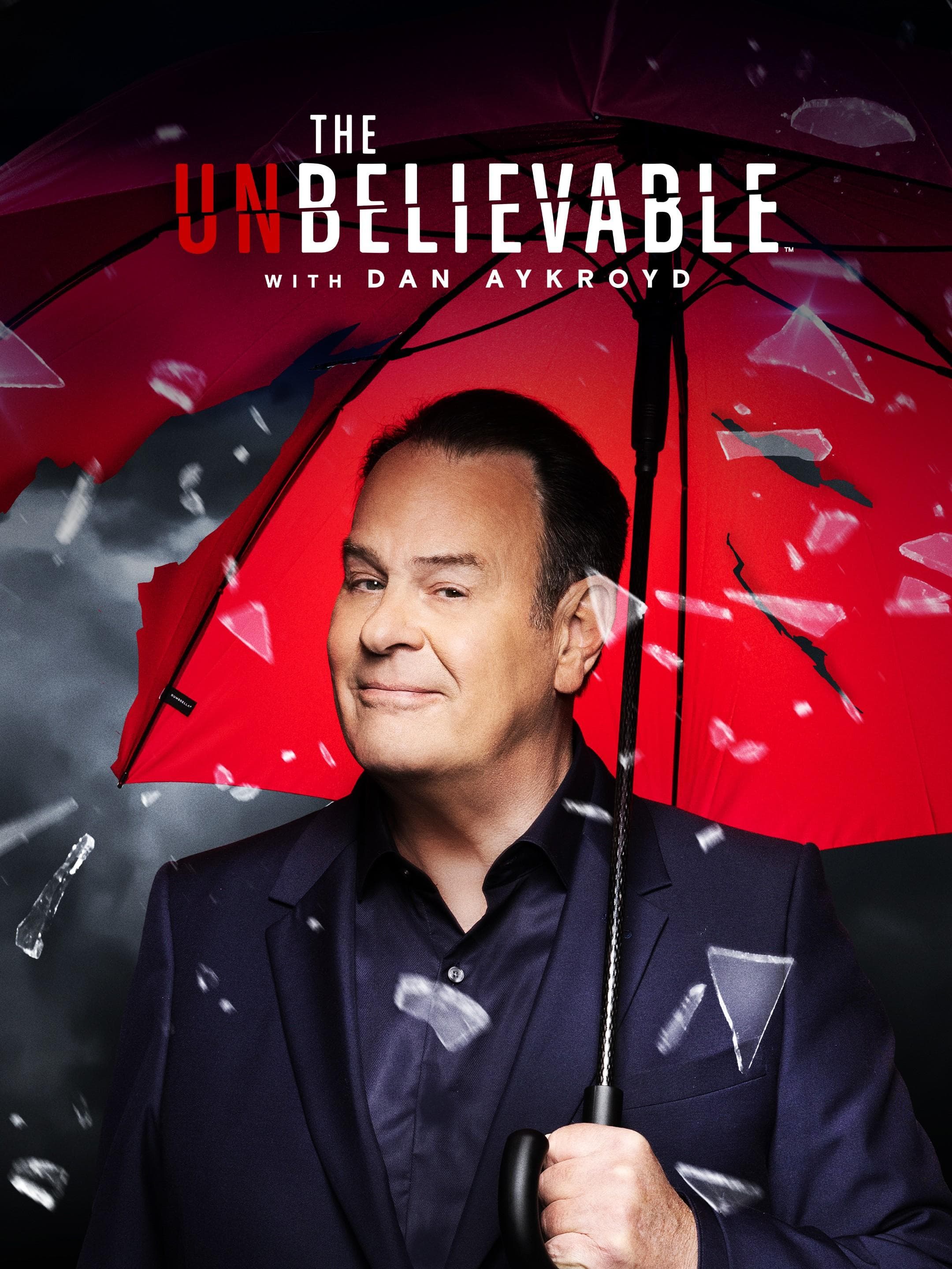 The Unbelievable with Dan Aykroyd-S3E10