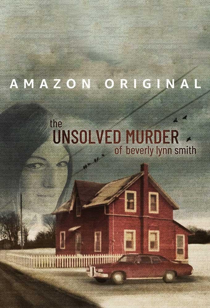 The Unsolved Murder of Beverly Lynn Smith-S1E1