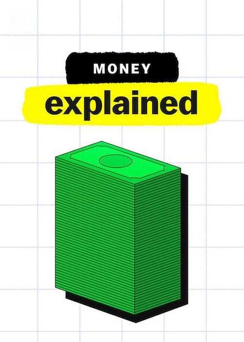 Money, Explained-S1E1