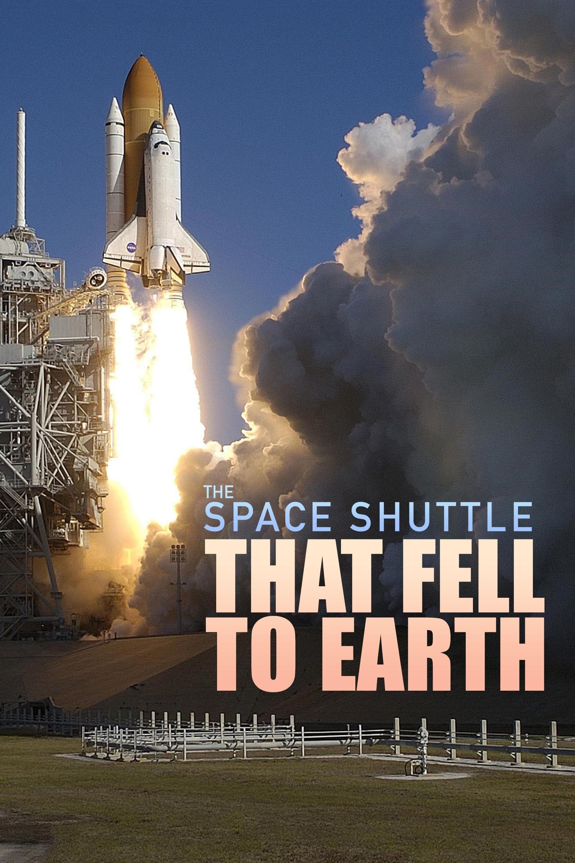 The Space Shuttle That Fell to Earth-S1E1
