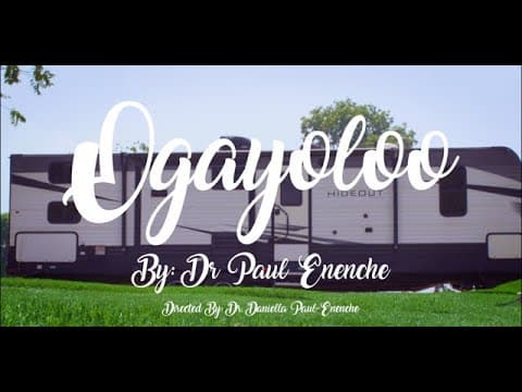 Dr Paul Enenche - Ogayoloo (Official Music Video)