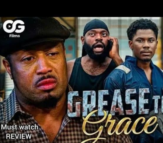 GREASE to GRACE | Full Movie | Love, Sacrifice & Destiny | Mike Ezuoronye, Angel Unigwe, Kayode Jnr_360P