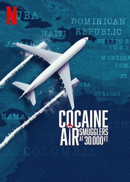 Cocaine Air: Smugglers at 30,000 Ft.-S1E1