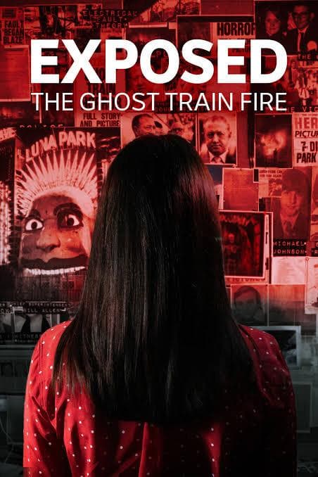 Exposed: The Ghost Train Fire-S1E1