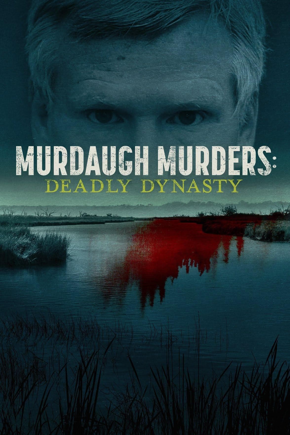 Murdaugh Murders: Deadly Dynasty-S1E1