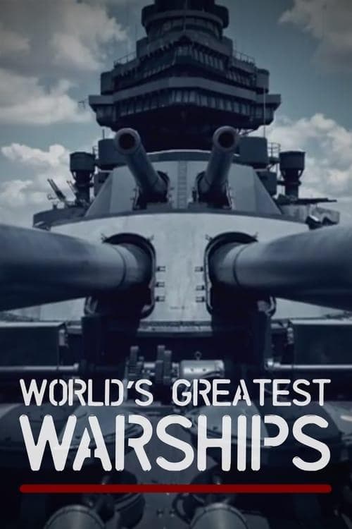 World's Greatest Warships-S1E1