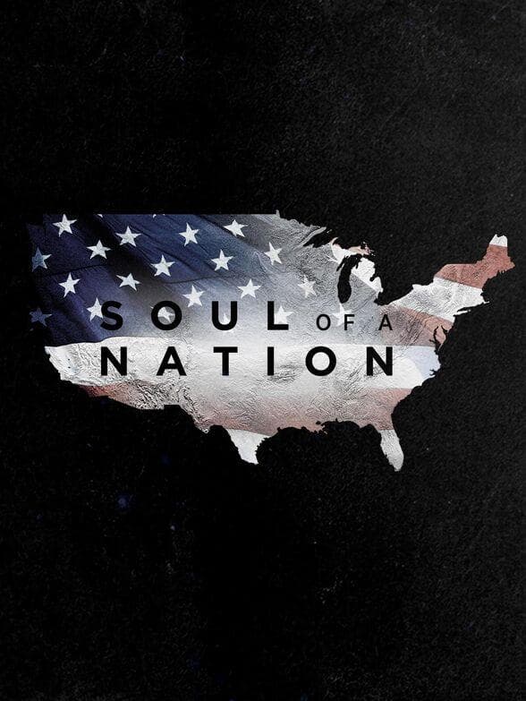 Soul of a Nation-S1E1