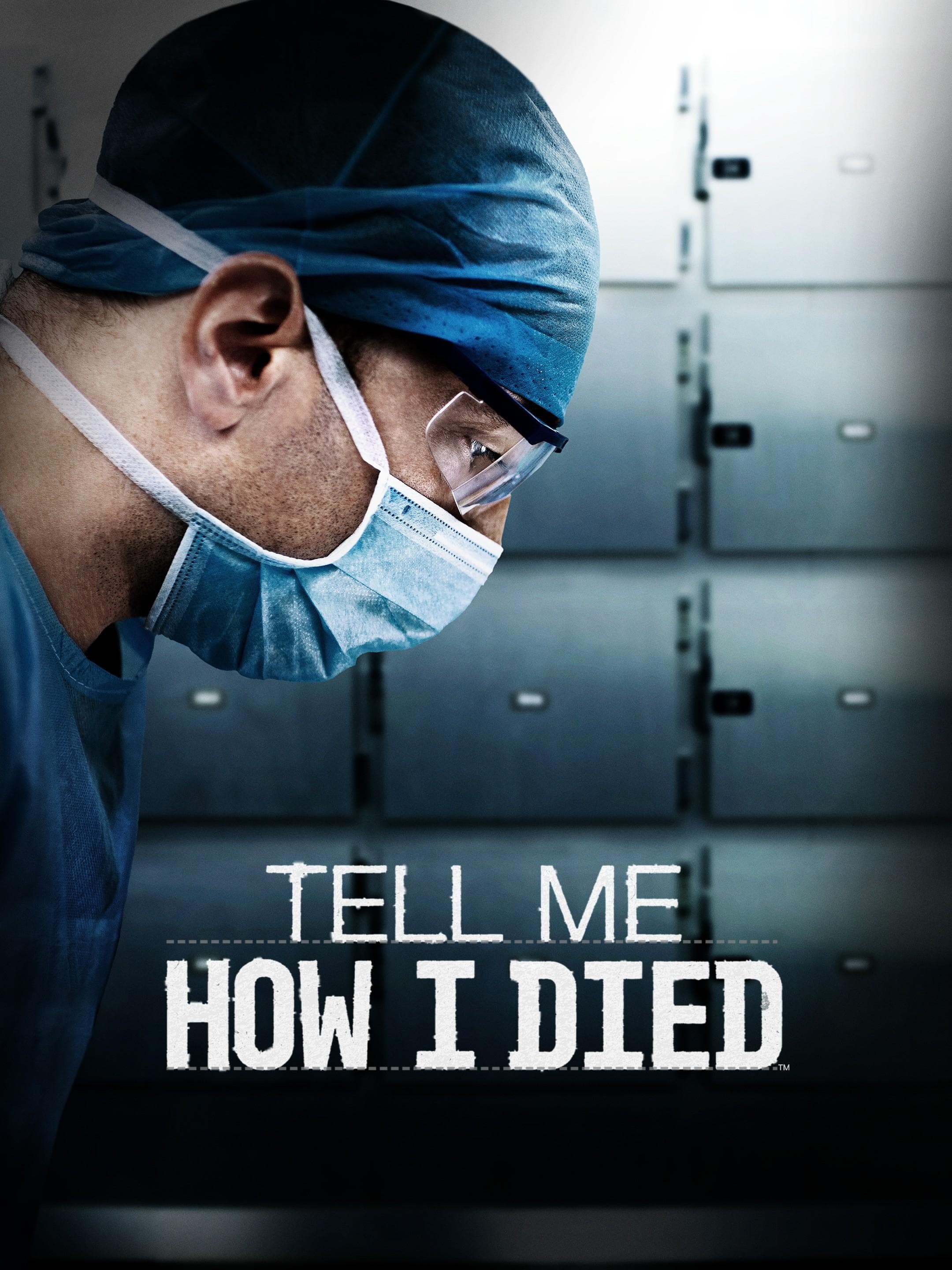 Tell Me How I Died-S1E1
