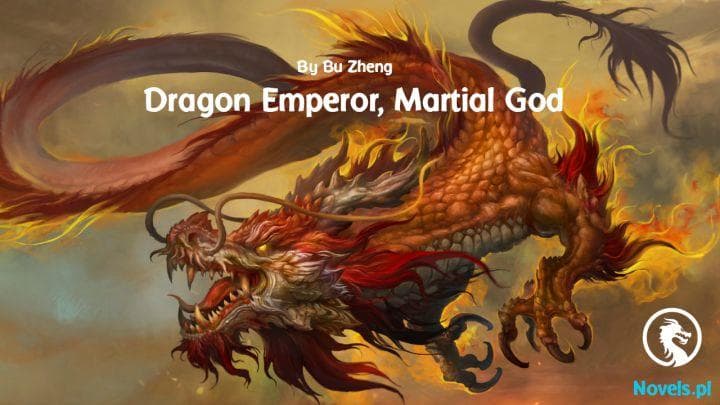 Dragon Emperor, Martial God