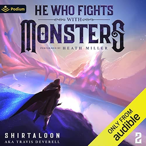 He Who Fights with Monsters 2
