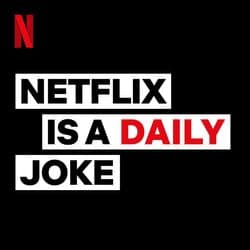 Netflix Is A Daily Joke