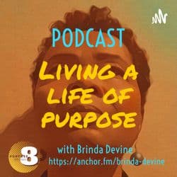 Living A Life of Purpose