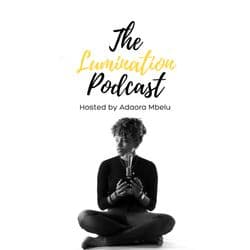 Lumination Podcast