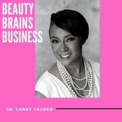 Beauty, Brains & Business