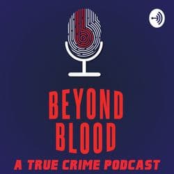 Beyond Blood : A True Crime Podcast - Tamil