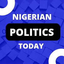 Nigerian Politics Today