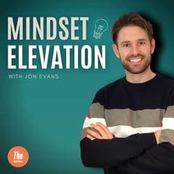 Mindset Elevation - Self Improvement & Motivation