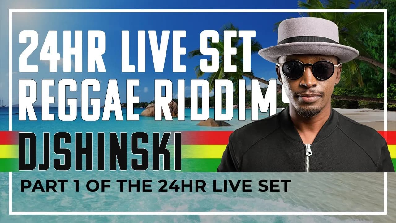Reggae Riddims Mix!!! - Dj Shinski 24 Hour Live Set Part 1