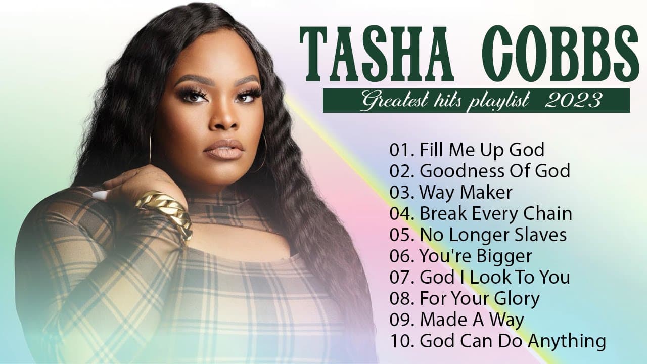 TASHA COBBS BEST PLAYLIST | TOP 40 GOSPEL SONGS OF TASHA COBBS