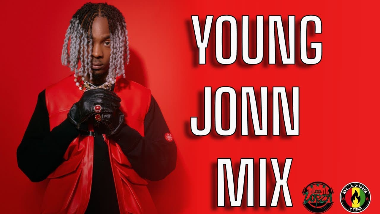 YOUNG JONN NON STOP MIX 2023 FT DADA , AQUAFINA , XTRA COOL , STAMINA , ELLO BABY , MAFO ( DJ LORZA)