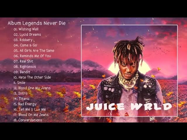JUICEWRLD ALL HITS SONGS /LEGENDS NEVER DIE ALBUM SONGS