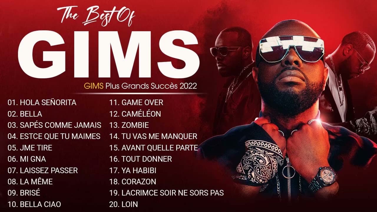 GIMS Plus Grands Succès 2022 - GIMS Greatest Hits Full Album - GIMS Best Of